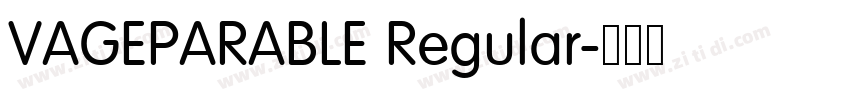 VAGEPARABLE Regular字体转换